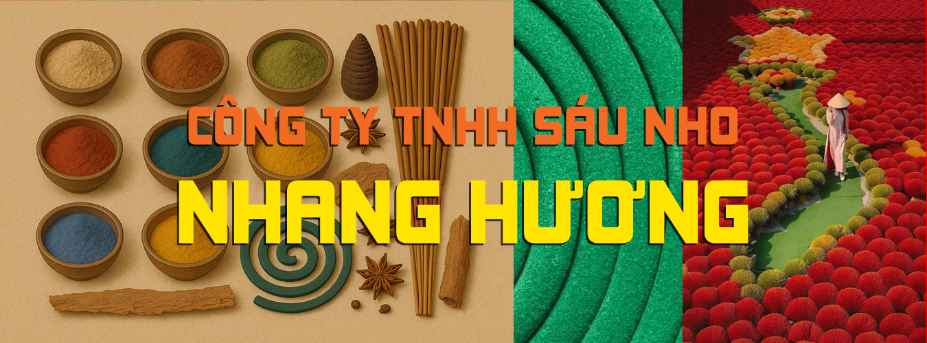 Công ty TNHH Sáu Nho - Chuyên sản xuất & mua bán: Bột nhang & nguyên liệu nhang hương